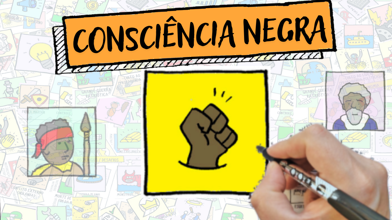 CONSCIÊNCIA NEGRA – RESUMO E ATIVIDADES – História ao Quadrado